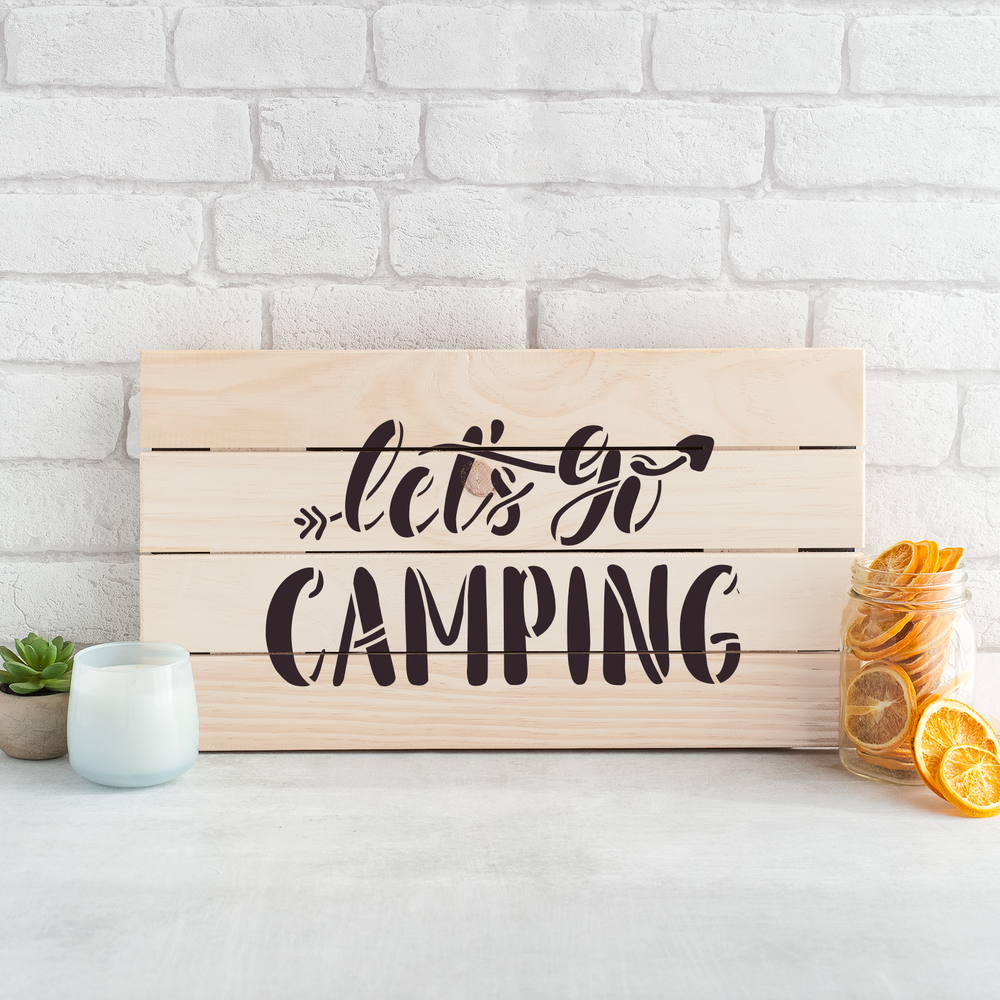 Lets Go Camping Stencil - Durable & Reusable Mylar Stencils
