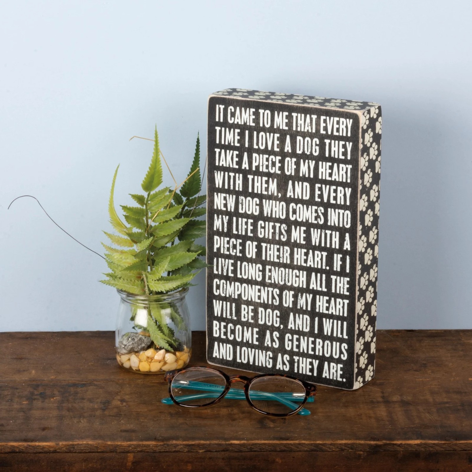 Primitives By Kathy Box Sign Loving A Dog Sentimental 6" x 10" x 1.75" NEW