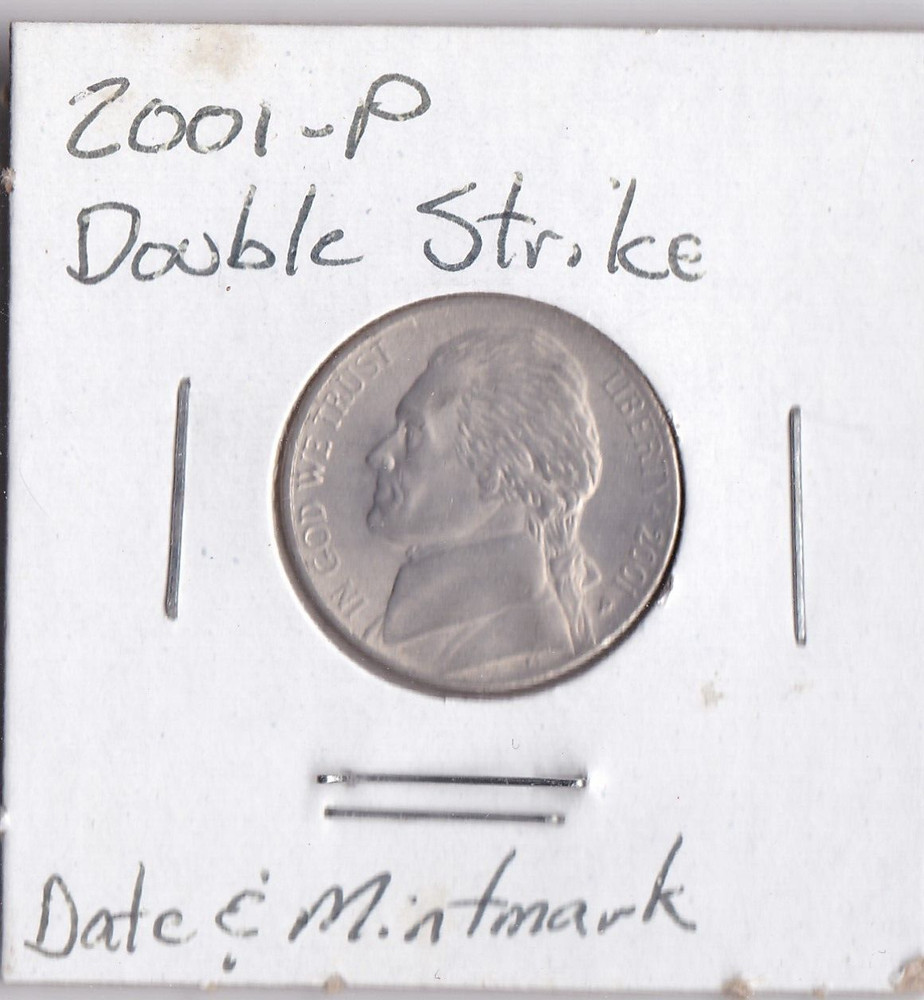 2001  Jefferson Nickel Machine Doubling Obverse
