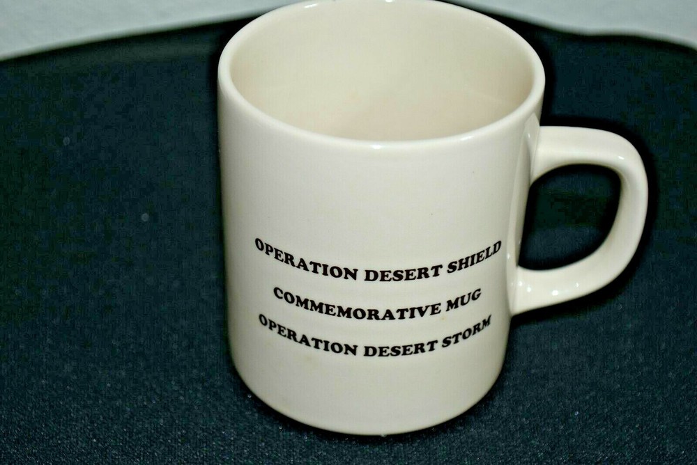 OPERATION DESERT SHIELD STORM facts  COFFEE CUP - MUG  EUC