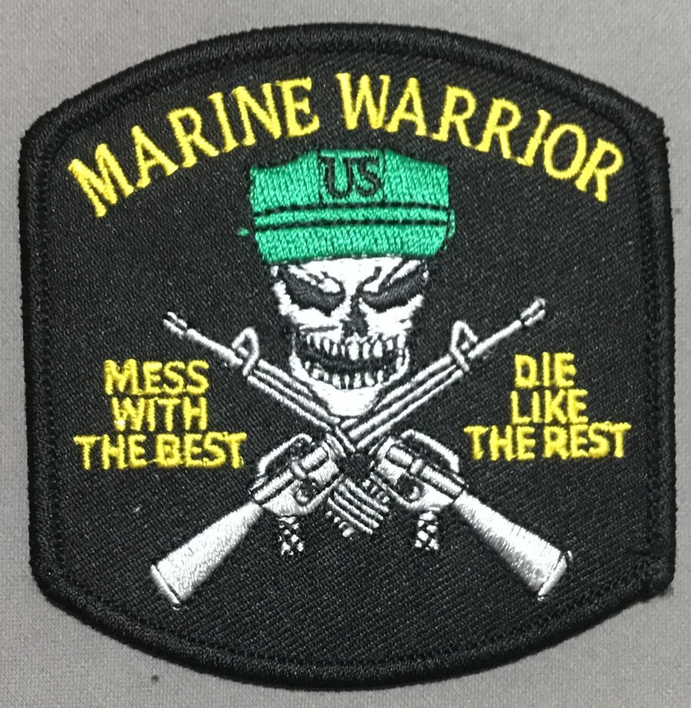 Marine Warrior Mess With the Best patch
