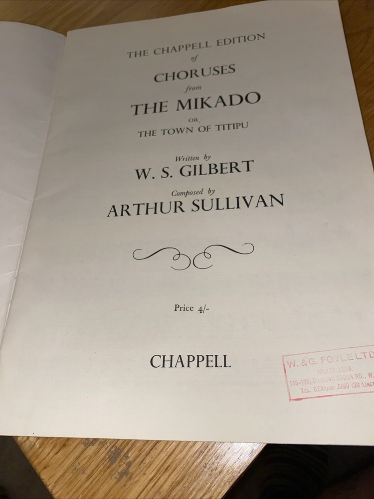 Choruses The Mikado Gilbert And Sullivan Chappell
