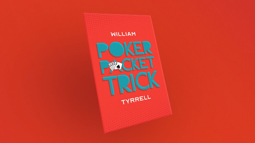 Poker Packet Trick by William Tyrell