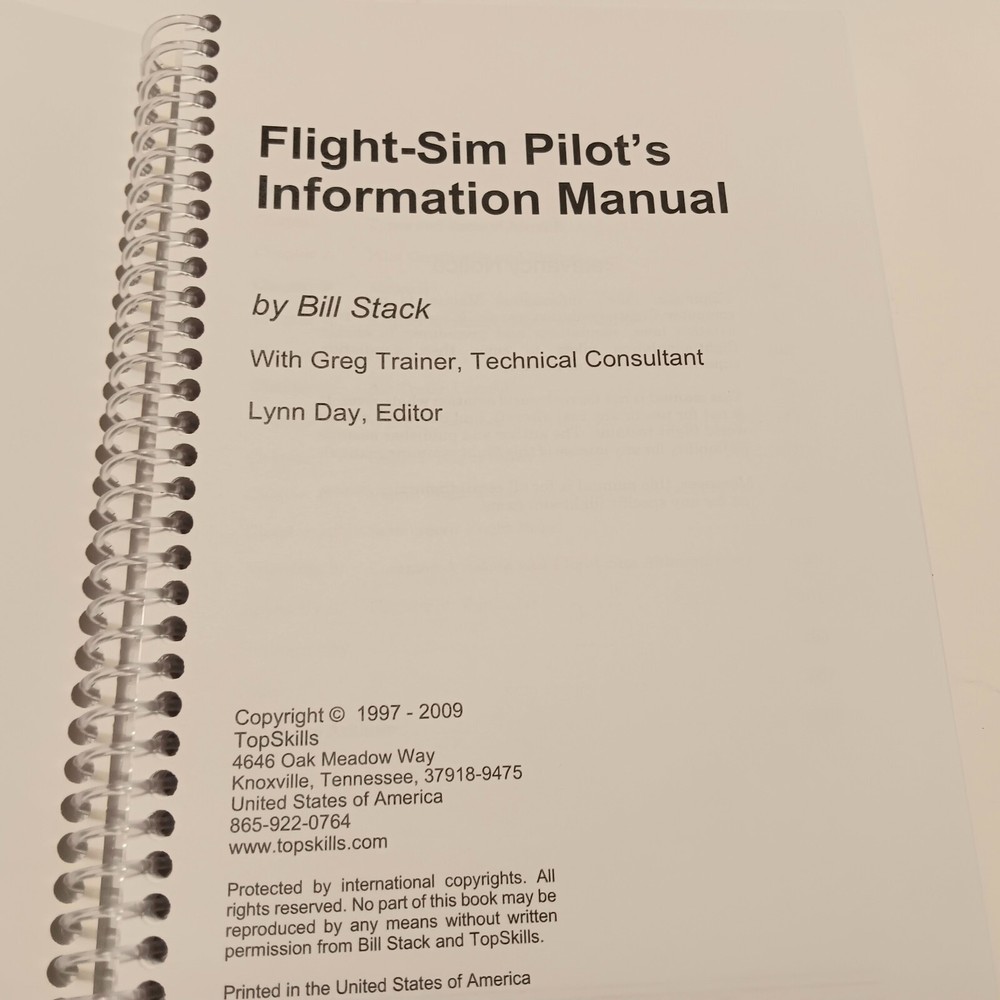 Flight-Sim Pilots Information Manual 2009 Bill Stack for Home Flight Simulators