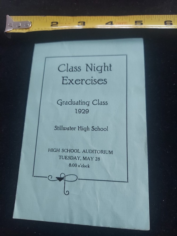 Graduating Class 1929 Stillwater MN. Class Night Excersises Program