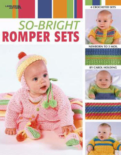 So-Bright Romper Sets, Leisure Arts - Crochet Patterns