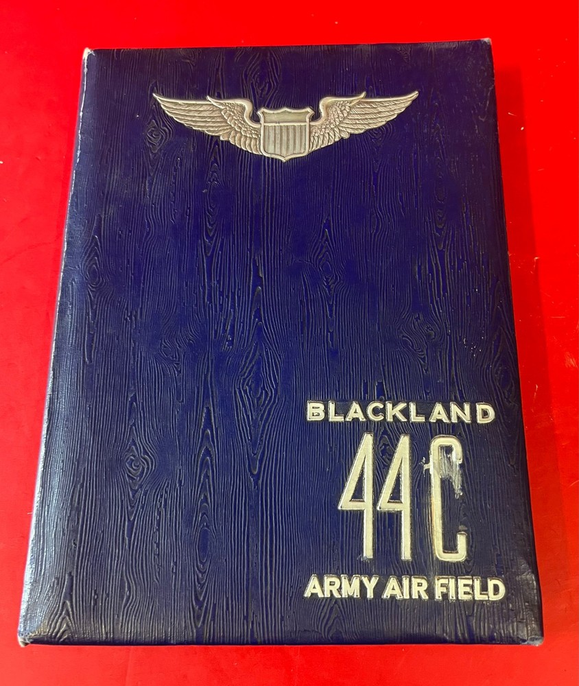 BLACKLAND ARMY AIR FIELD CLASS BOOK 44 C-ADVANCED MULTI-ENGINE