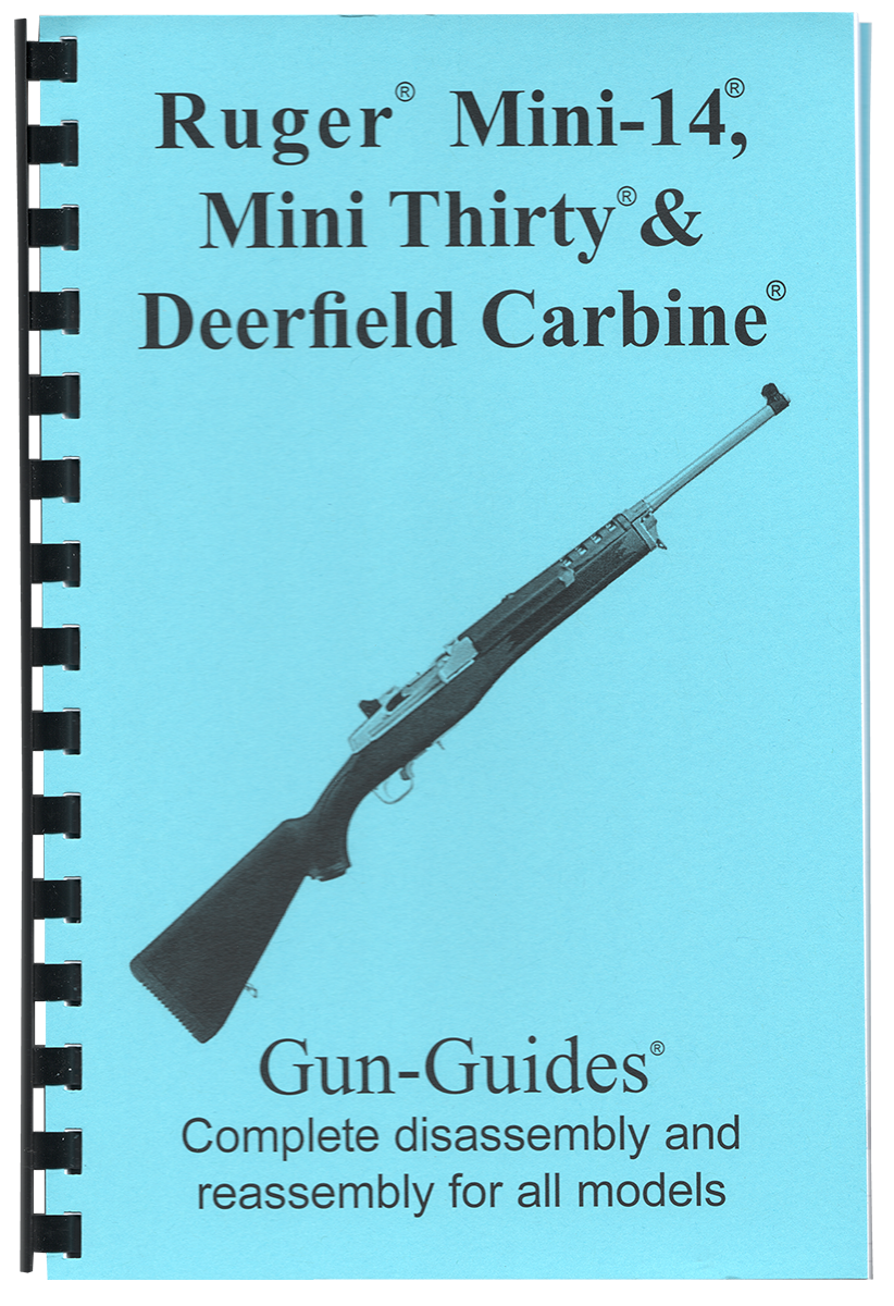 Ruger Mini 14 Manual Book Takedown 30 Deerfield Guide direct from Gun-Guides 223