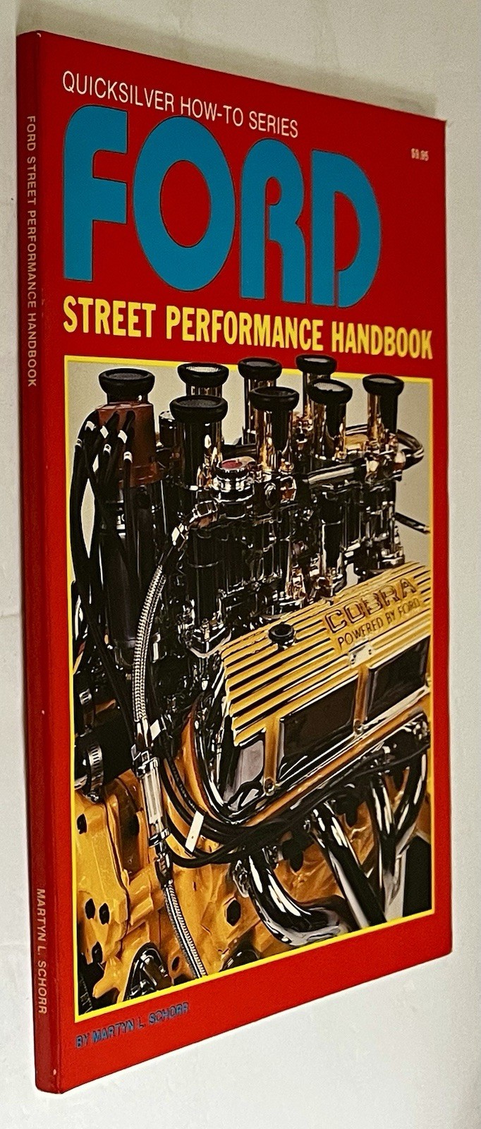 VTG Quicksilver How To Series Ford Street Performance Handbook Martyn Schorr SC