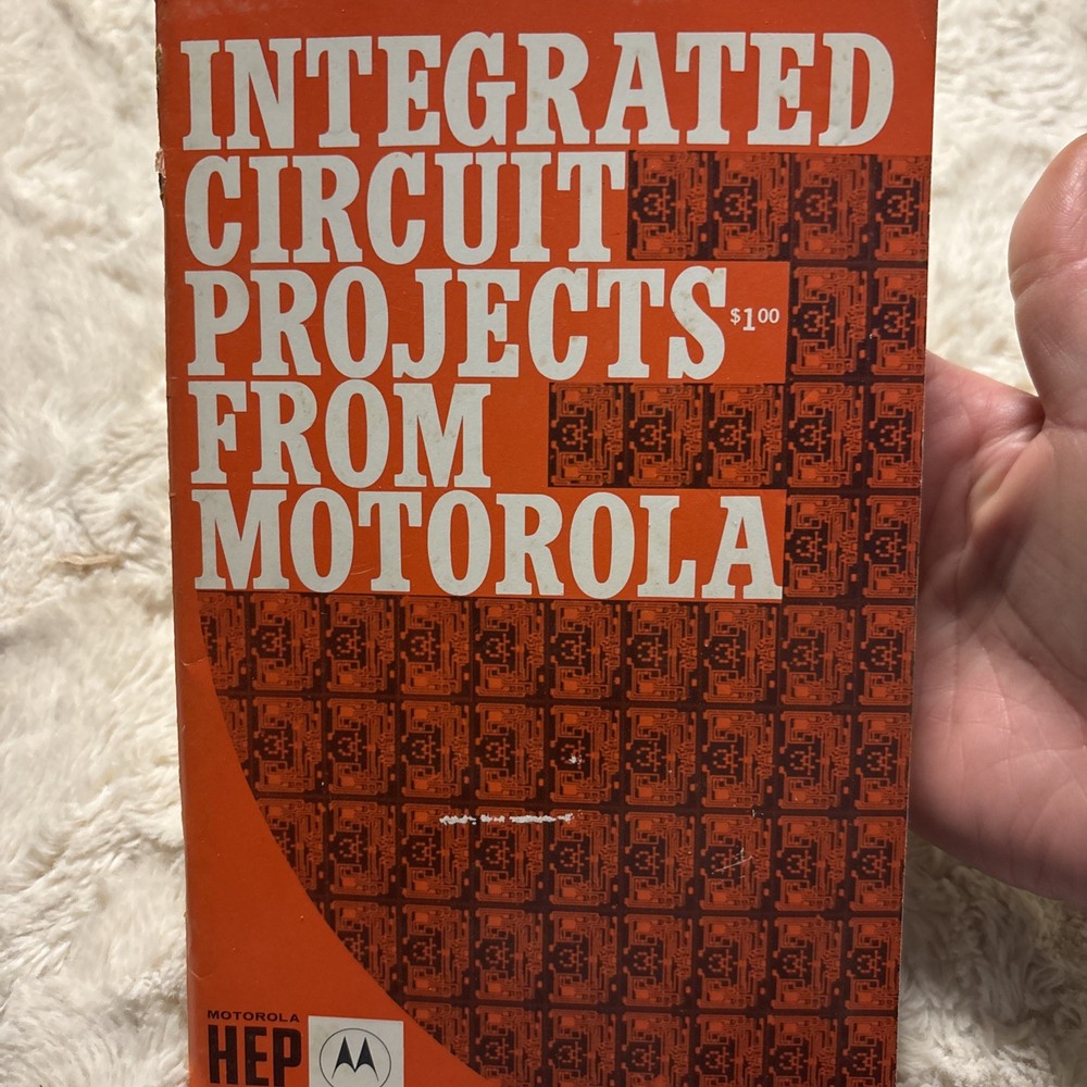 Integrated Circuit Projects From Motorola 1966