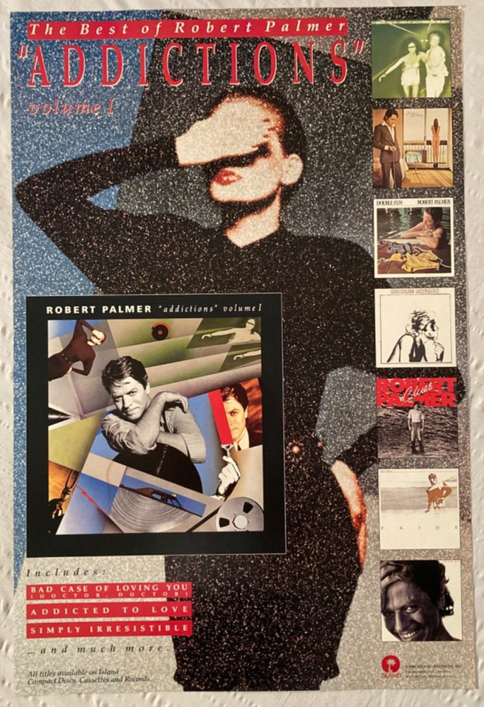 Robert Palmer 1989 Promo Poster Addictions Volume 1 Album Catalog Island Records