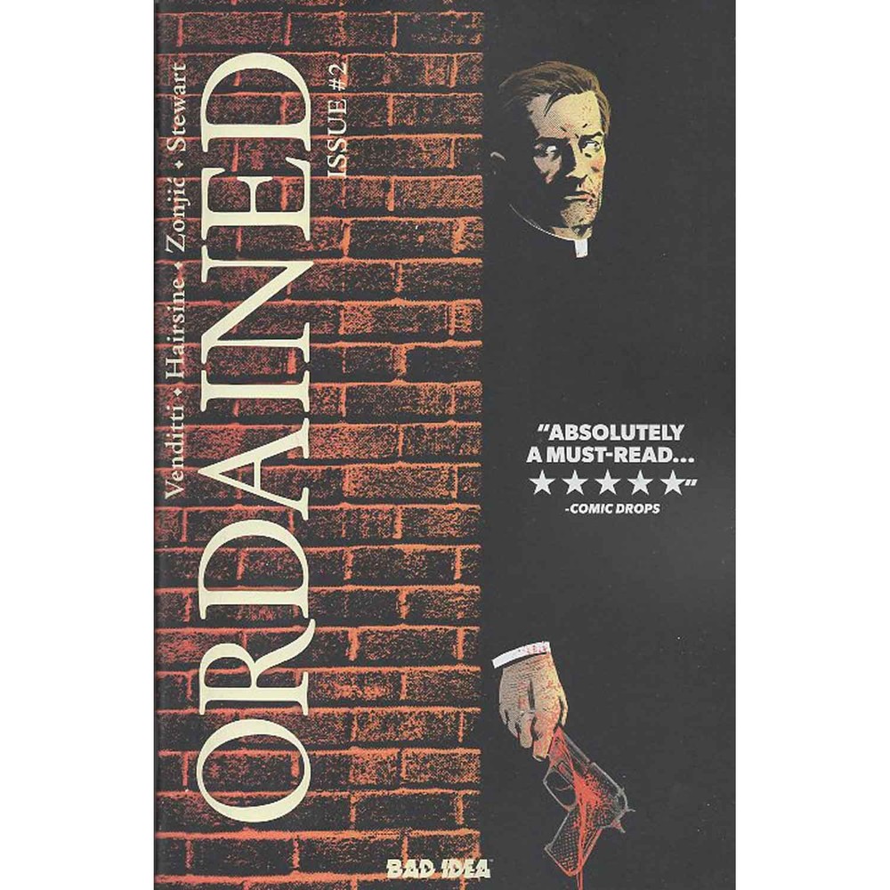 Ordained #2 Bad Idea