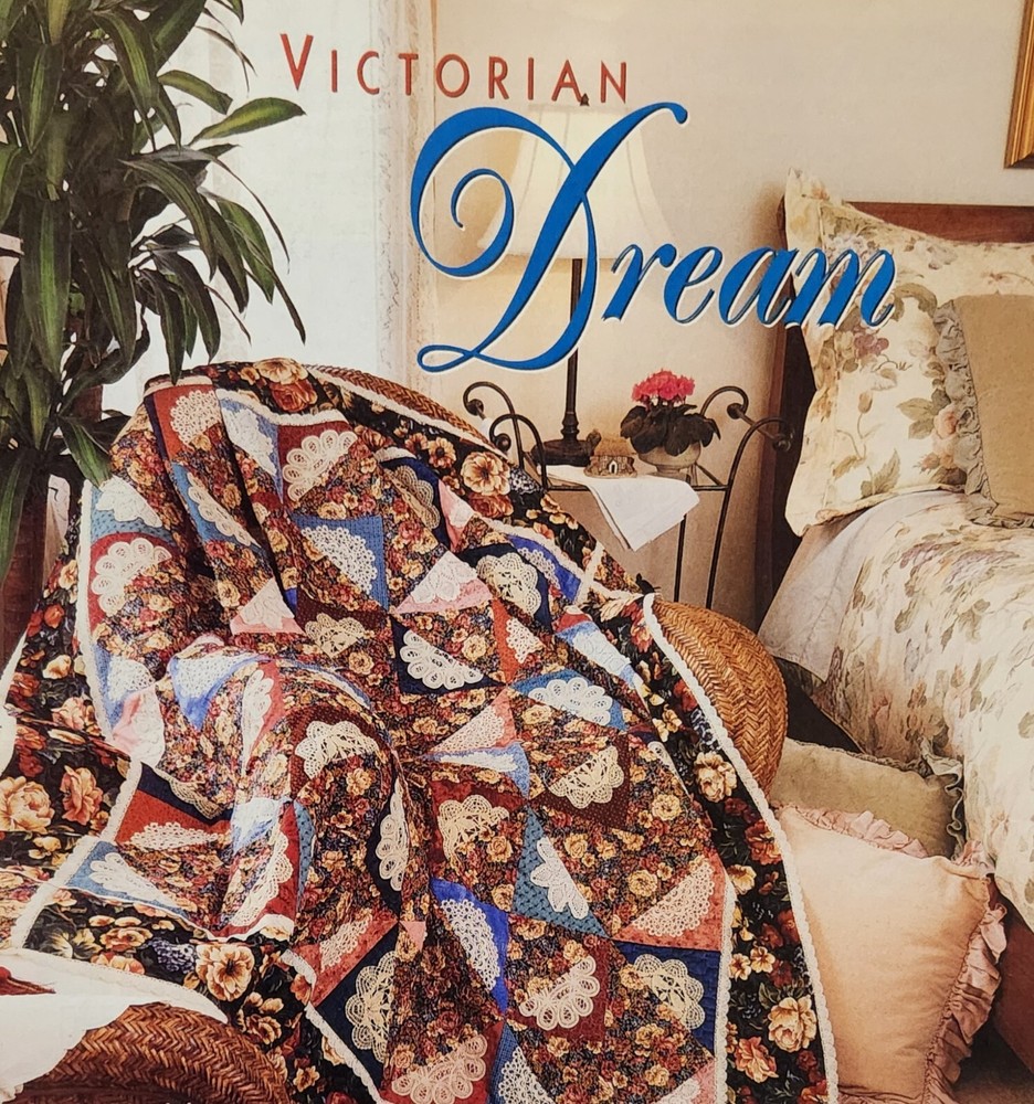 "Victorian Dream" Quilt Pattern from 2001 Magazine Intermediate