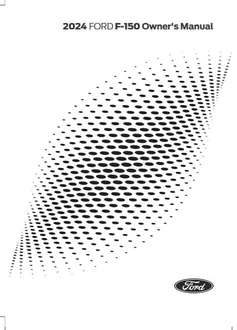 2024 Ford F-150 Truck Owners Manual User Guide