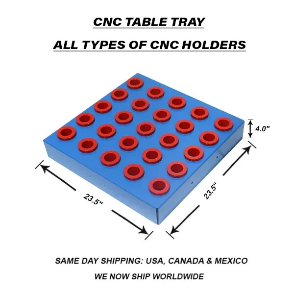 30 Taper, CNC Table Tray