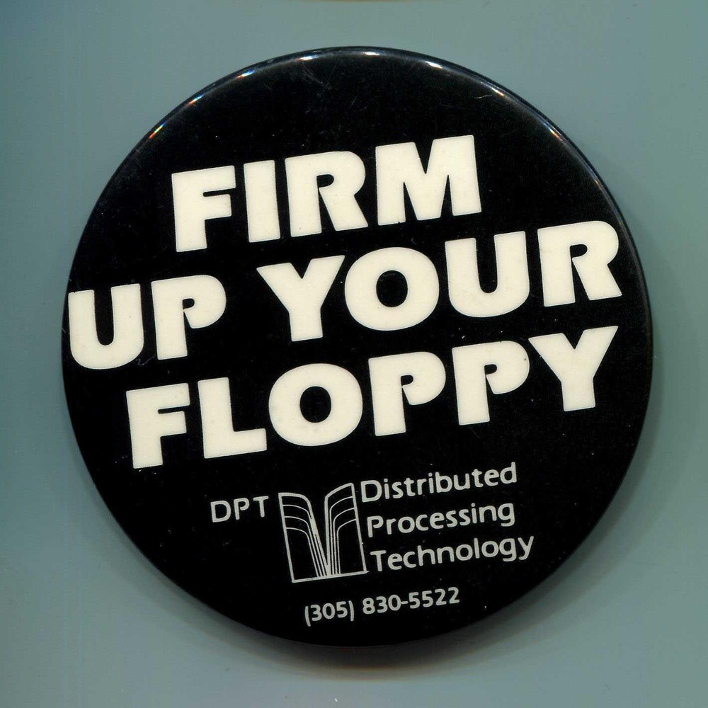 "Firm Up Your Floppy" 3" Pinback Button CES Consumer Electronics Trade Show