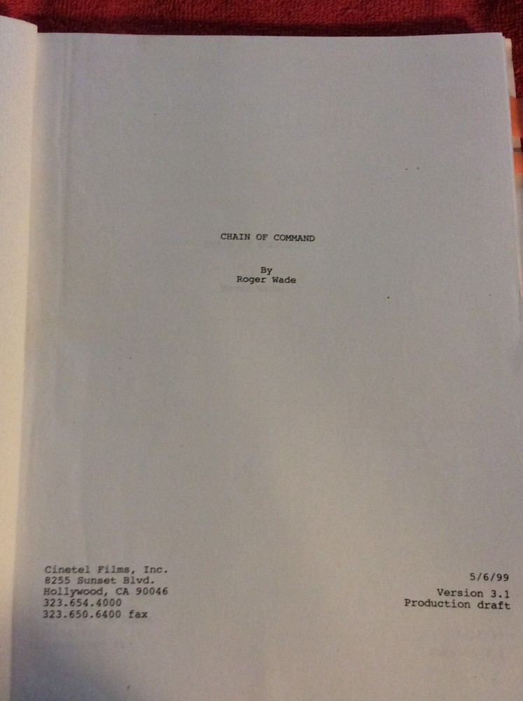 ORIGINAL SCRIPT CHAIN OF COMMAND ROY SCHEIDER MARIA C ALONSO ROGER WADE