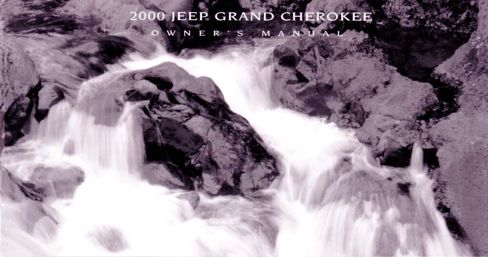 2000 Jeep Grand Cherokee Operator Owners Manual User Guide Reference Book