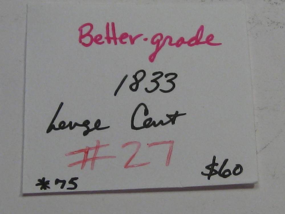Better Grade 1833 Large Cent. #27