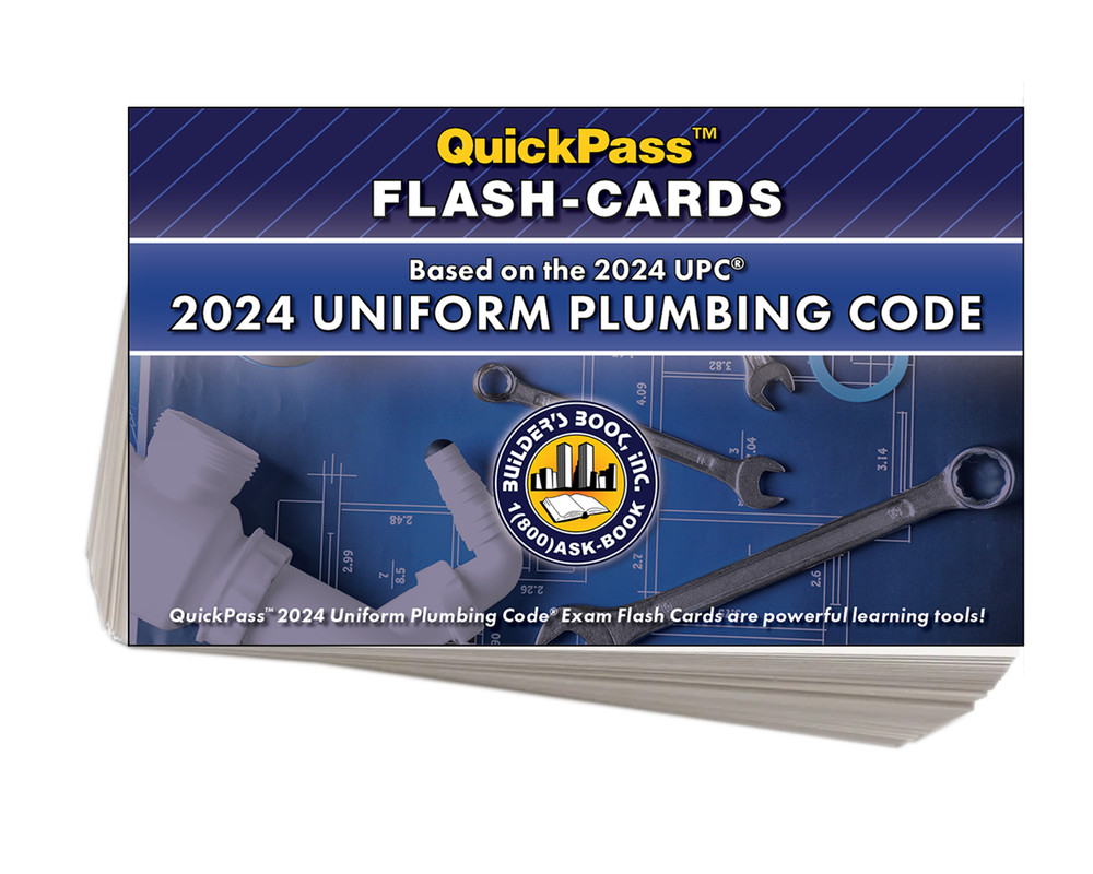 Uniform Plumbing Code QuickPass Flash-Cards Based on the 2024 UPC