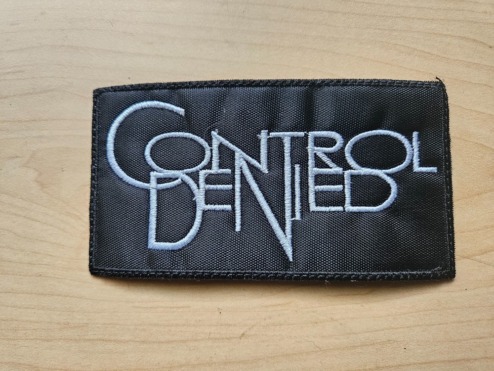 CONTROL DENIED, SEW ON WHITE, BLACK BORDER EMBROIDERED PATCH