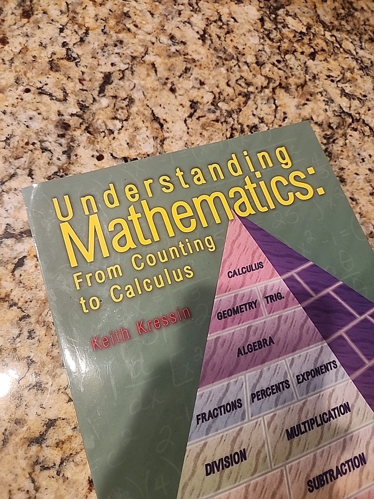 Understanding Mathematics From Co Kressin Keith Textbook Learning Math New Book