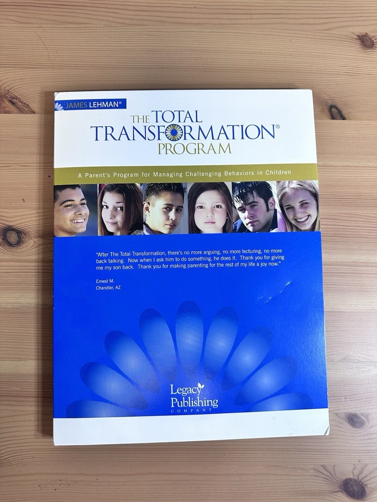 JAMES LEHMAN THE Total Transformation Program  FOR CHILD BEHAVIOR