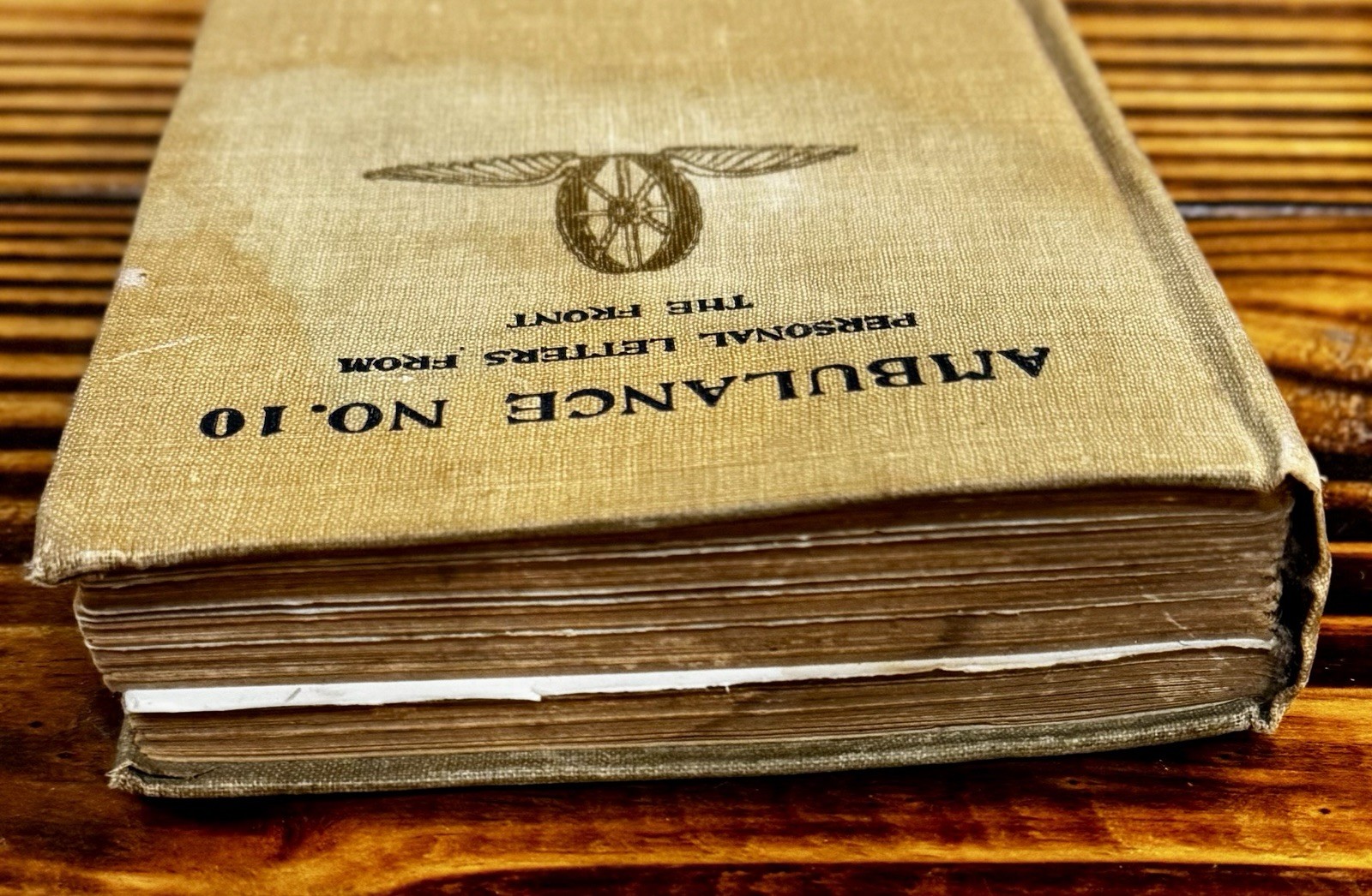 WWI Ambulance No. 10 Personal Letters from the Front Leslie Buswell 1916