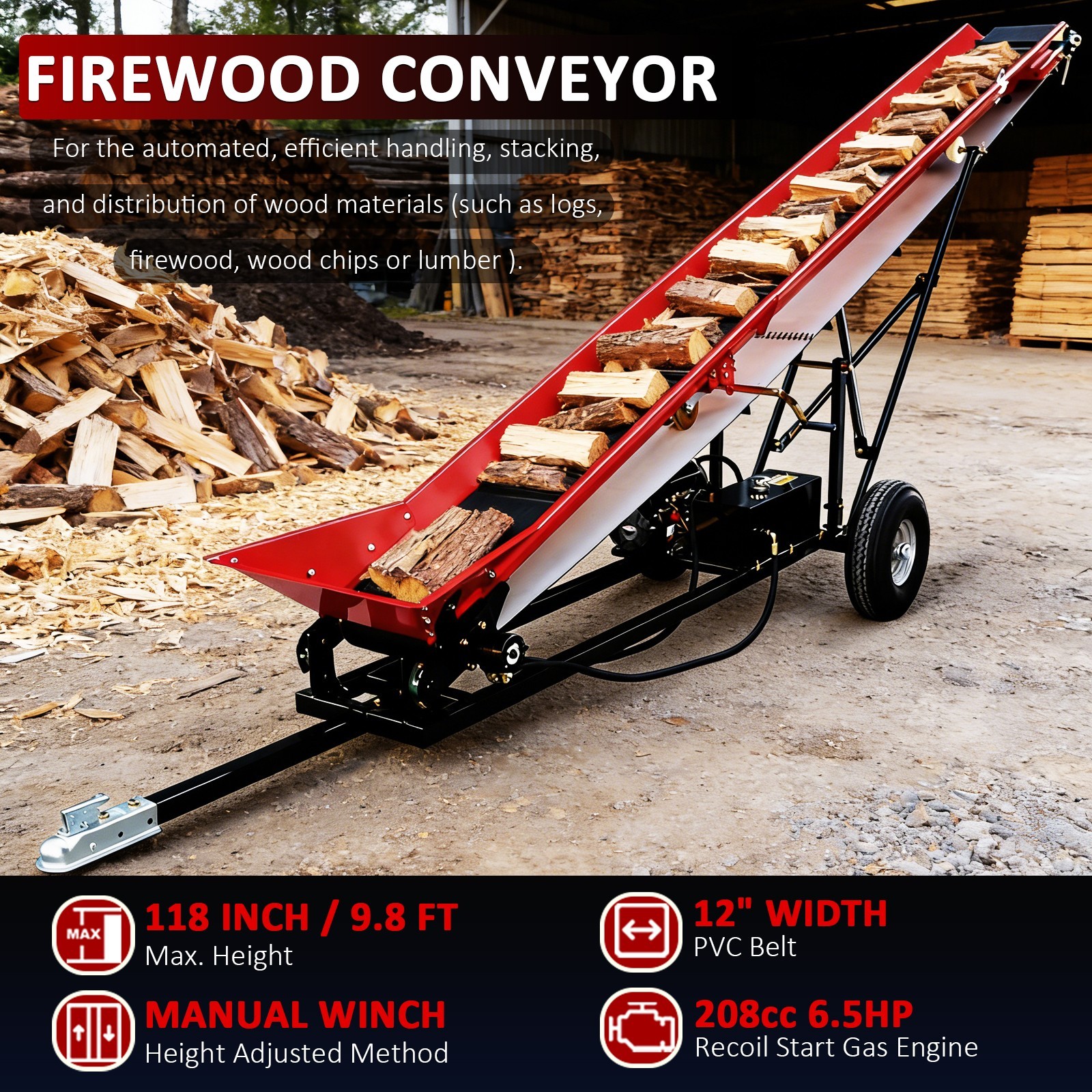 12" Firewood Conveyor 6.5HP Gas Powered 118in Lift Height Belt Log Elevator