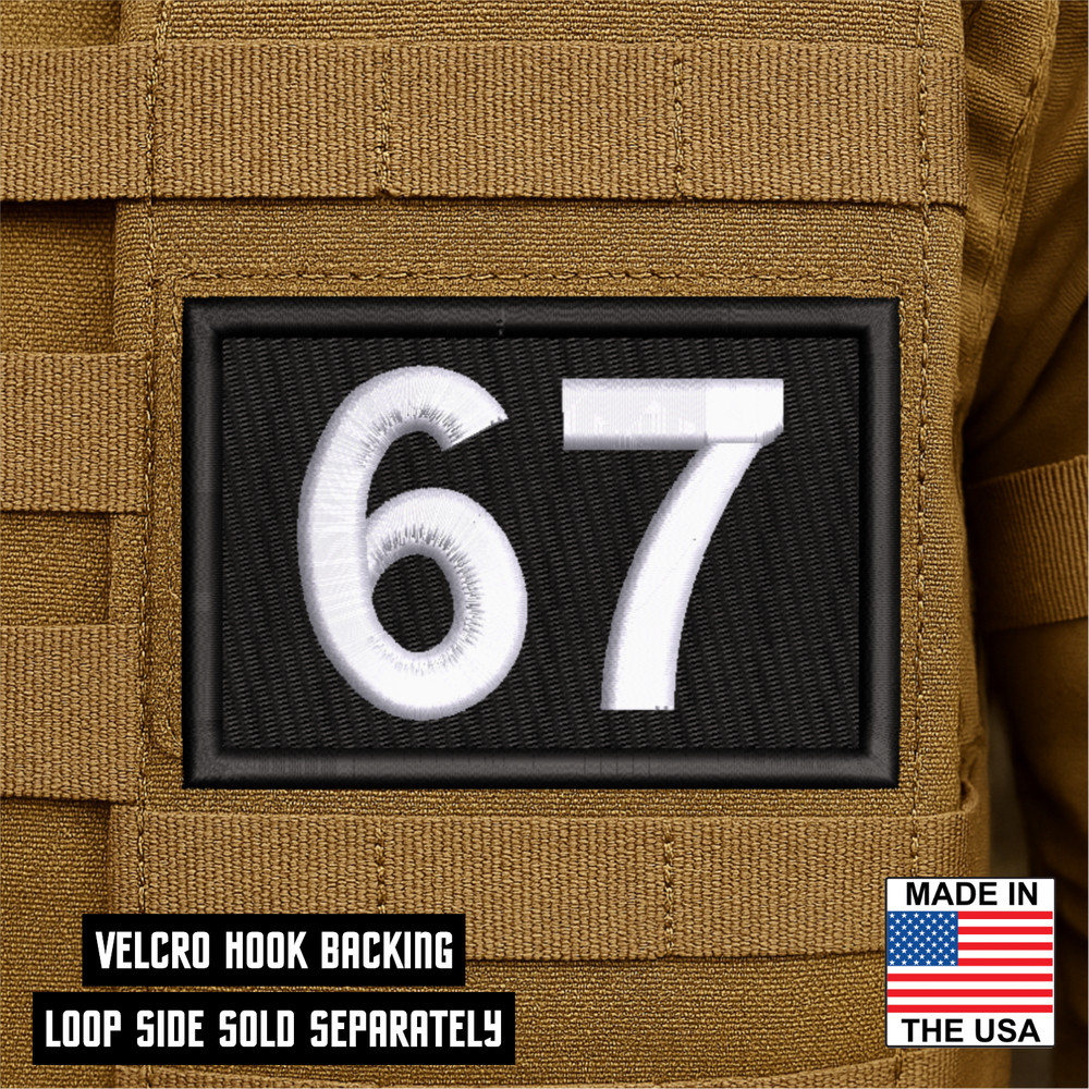 67 Unknown Meaning Funny Embroidered Morale Patch - 2" X 3", Hook & Loop Back