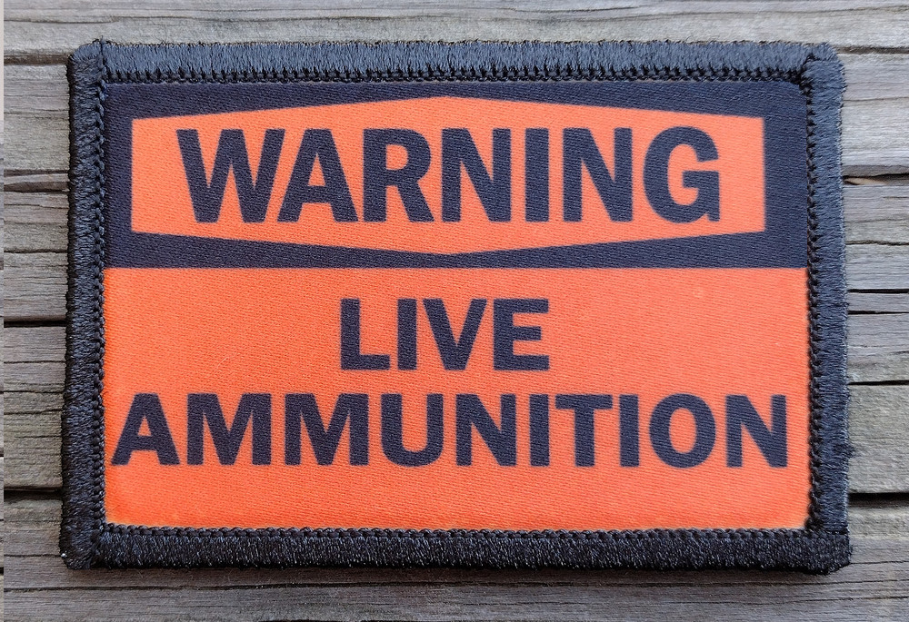 Warning Live Ammunition Morale Patch Hook and Loop Funny Army Custom Tactical 2A