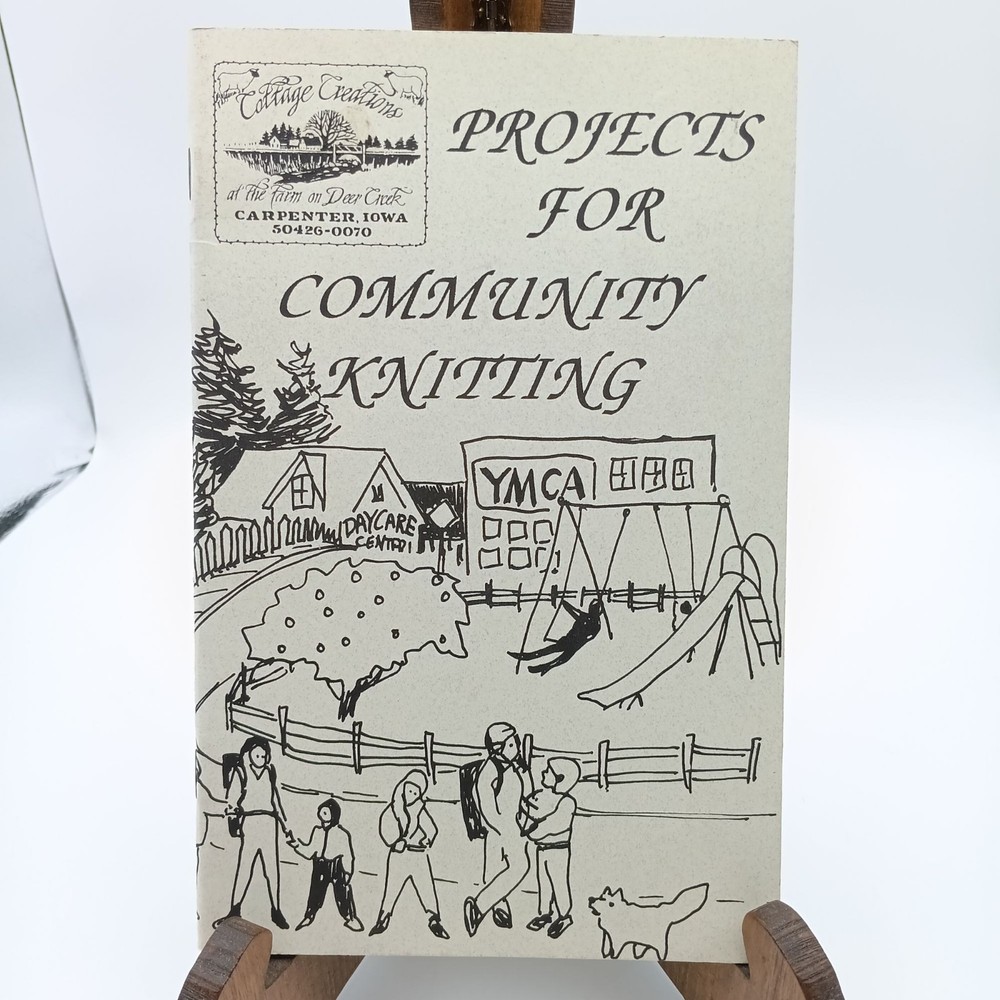 Projects for Community Knitting Vintage Patterns, Cottage Creations 1995