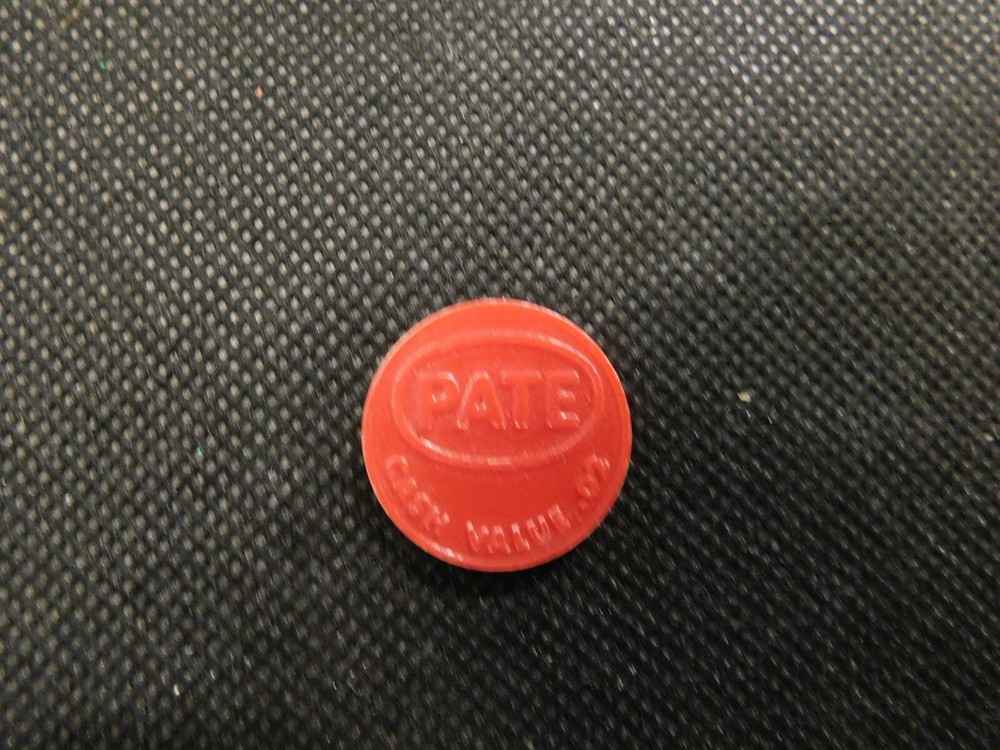 PATE OIL CASH VALUE PLASTIC TOKEN! e1995UXX