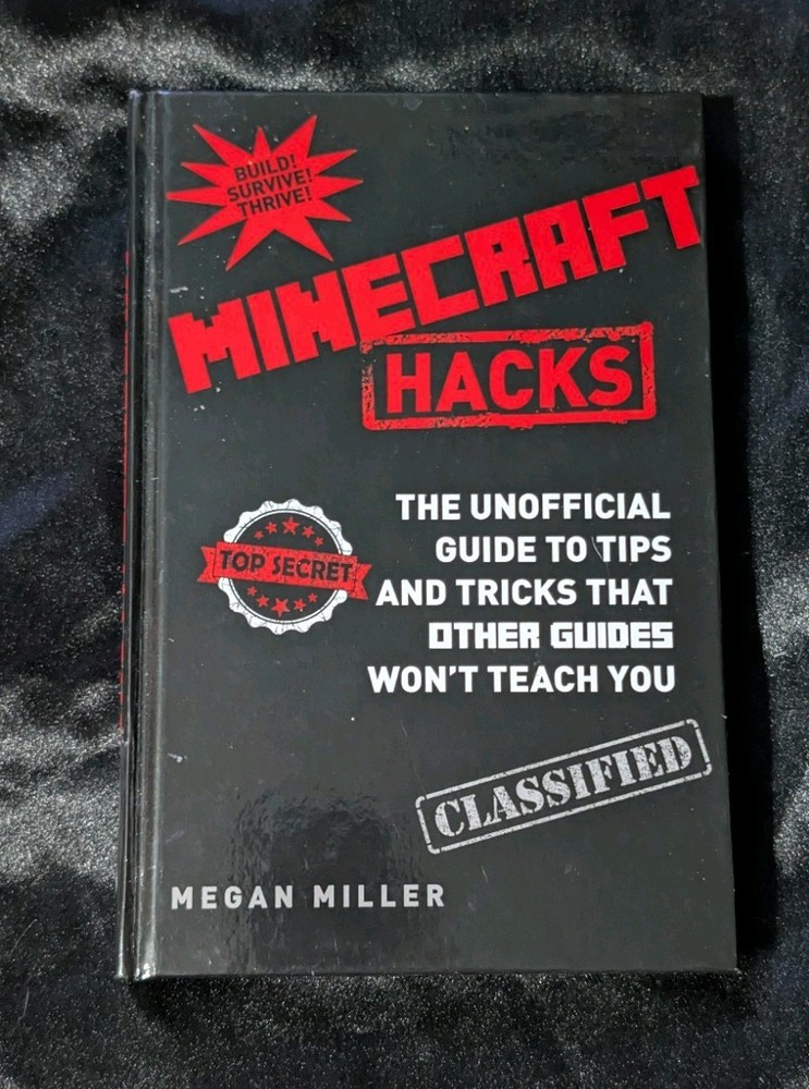 Minecraft Hacks by Megan Miller