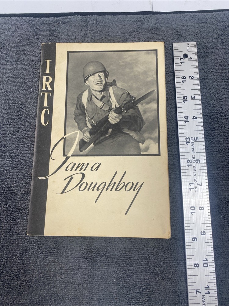 1940’s I Am A Doughboy U.S. Army Booklet With Love Inscription.