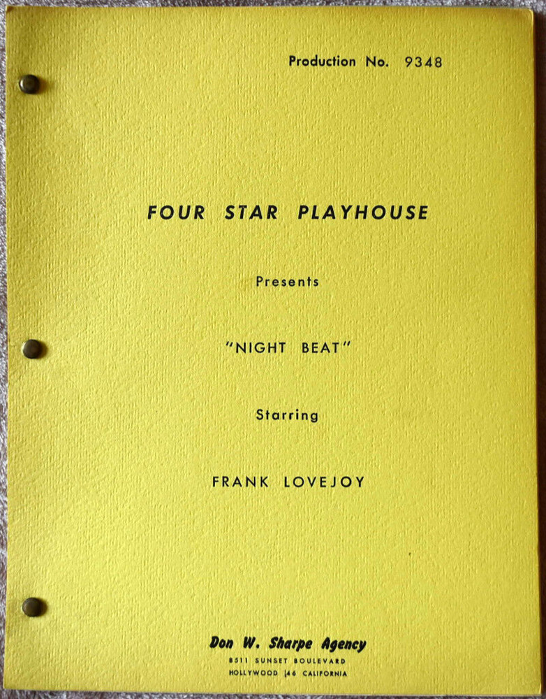 4 Star Playhouse "Night Beat"  Original Screenplay Script #10