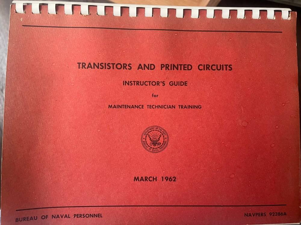 Transistors Printed Circuits 1962 Instructor's guide- Maintenance Tech 92386A