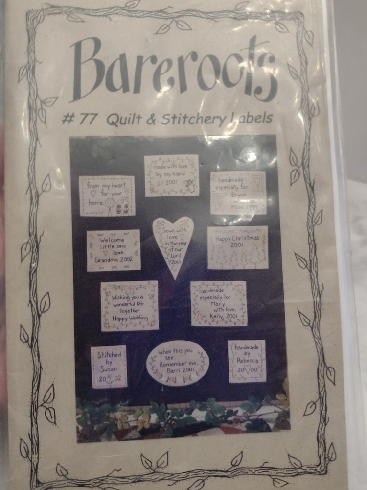 Bareroots Pattern  #77 Quilt & Stitchery Labels Embroidered Quilt Labels
