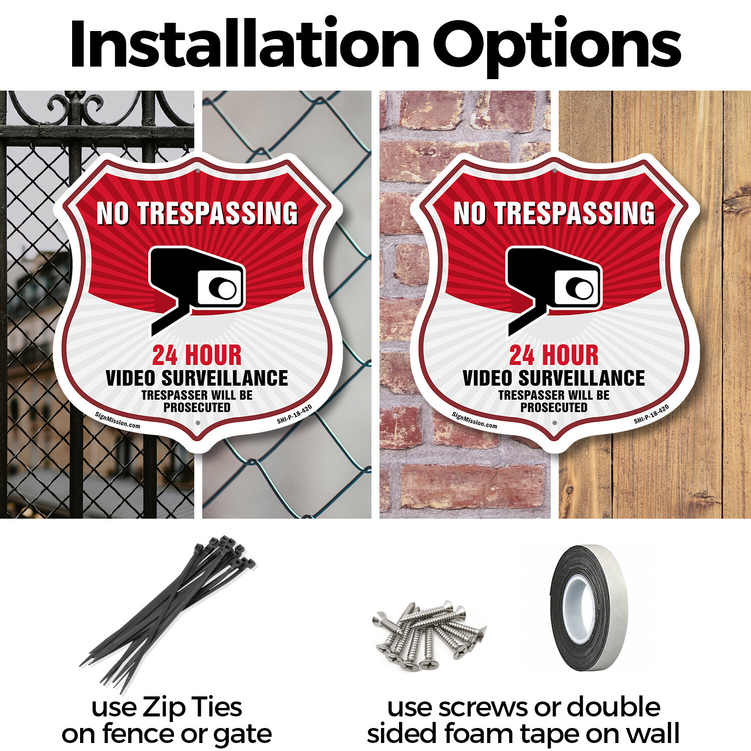 No Trespassing Shield Sign 24 Hour Video Surveillance Trespa Shield Shaped Sign