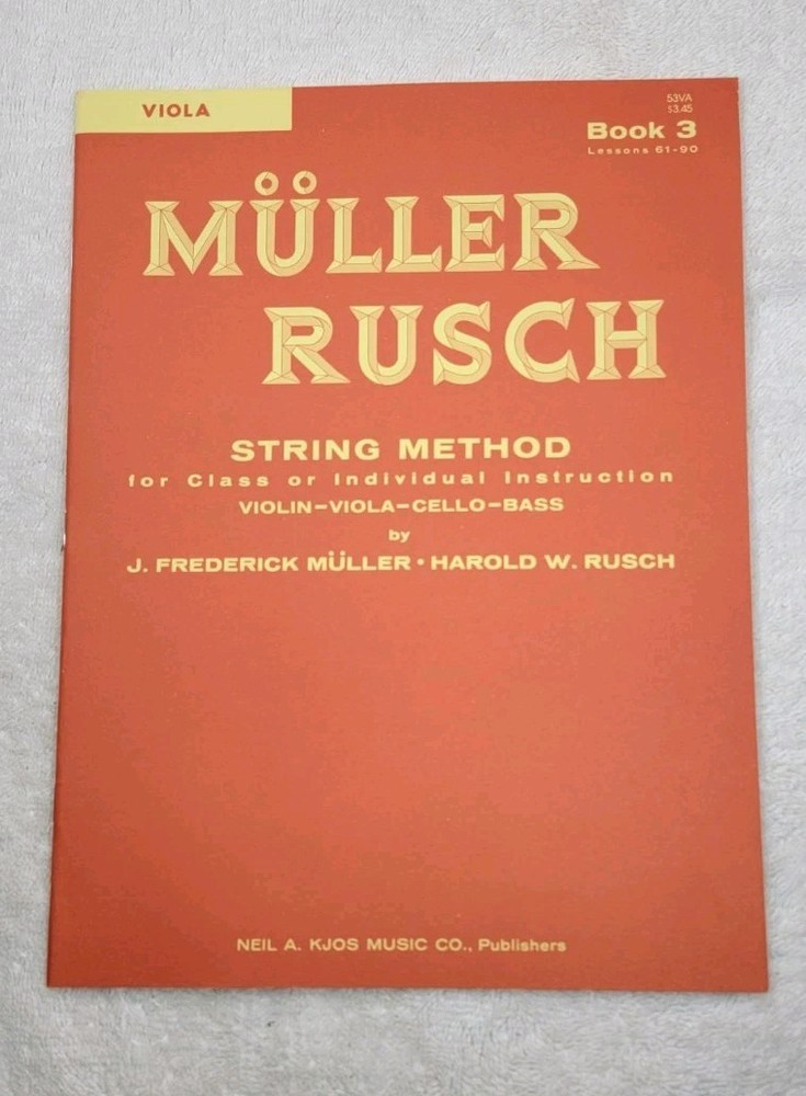 MULLER RUSCH STRING METHOD BOOK 3 VIOLA Learn Basics School Orchestra Techniques