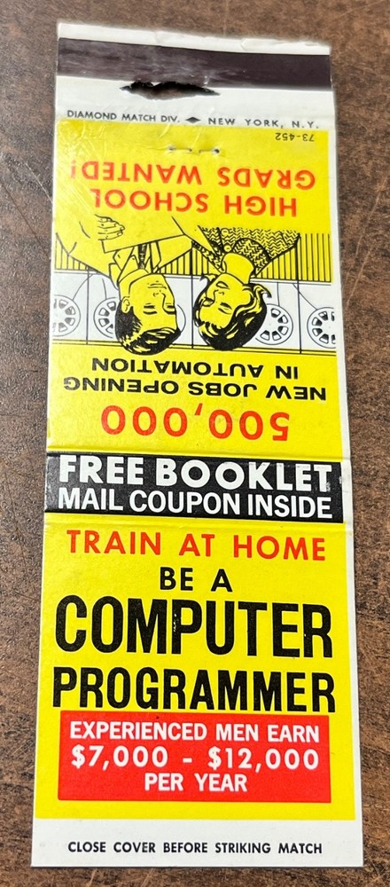 Vintage Be A Computer Programmer matchbook make $7,000 to $12,000 per year ~OLD~