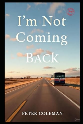 I'm Not Coming Back
