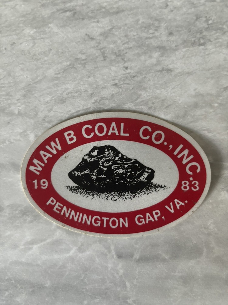 COAL MINING STICKERS Nice Older One