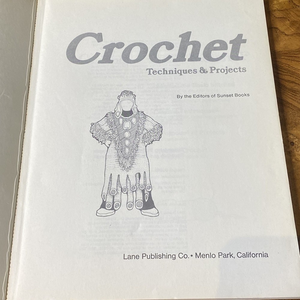 1976 Sunset book crochet techniques & Projects booklet