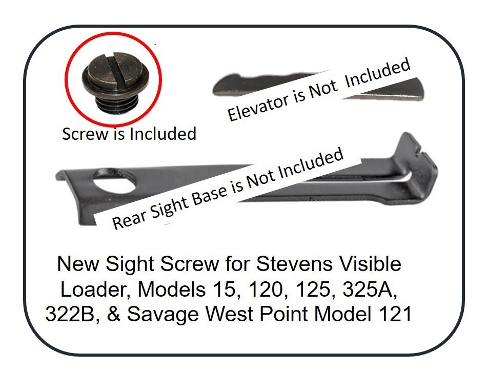 New Rear Sight Screw for Select Stevens Models Mentioned Below