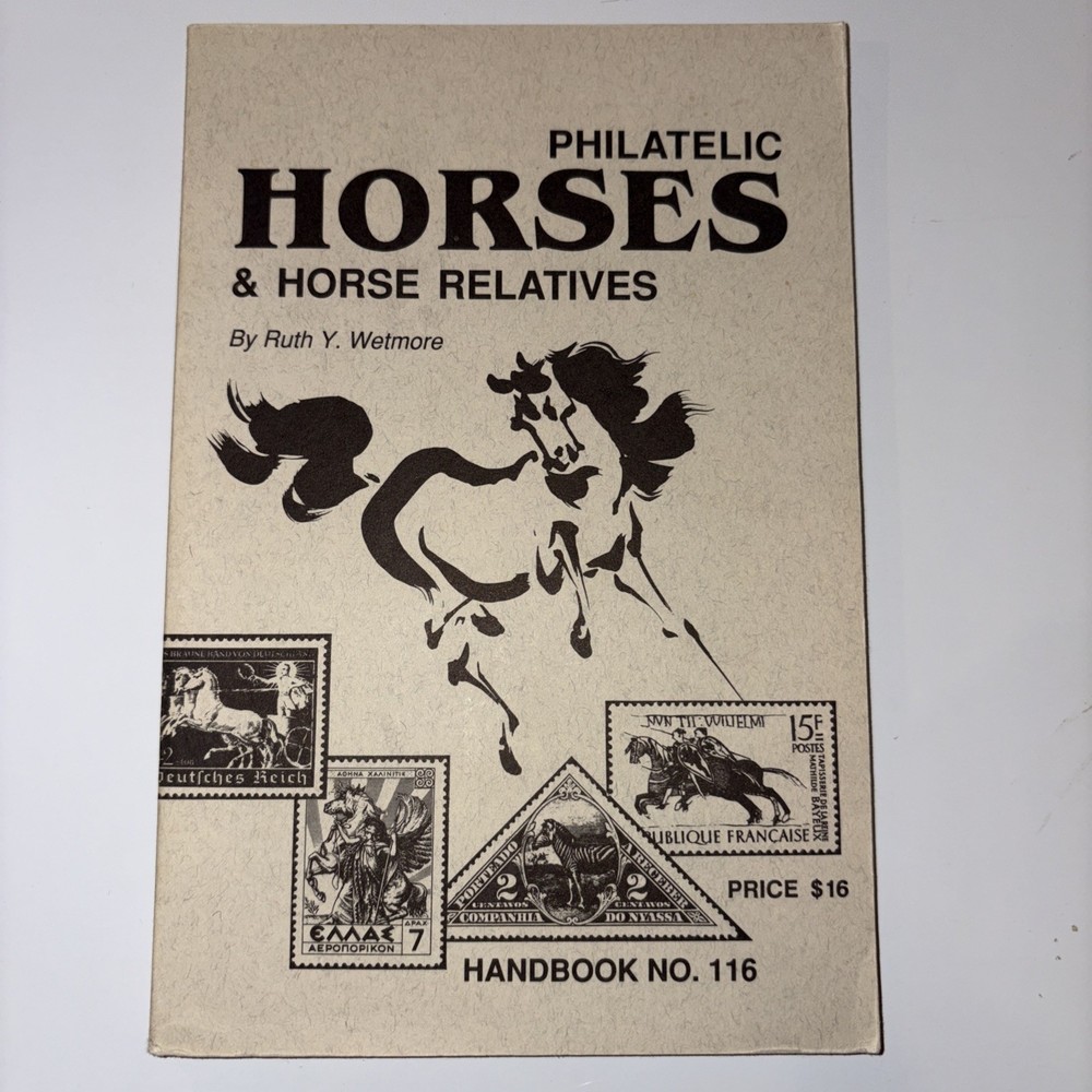 Philatelic Horses & Horse Relatives (Handbook, No. 116)