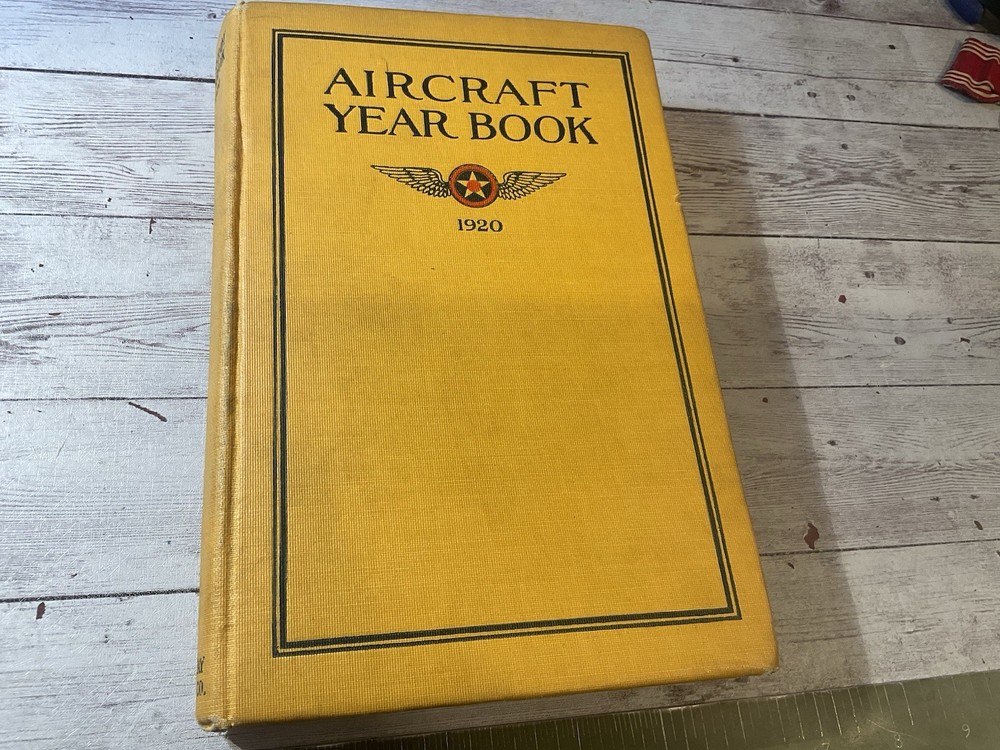 ORIGINAL 1920 AIRCRAFT YEARBOOK