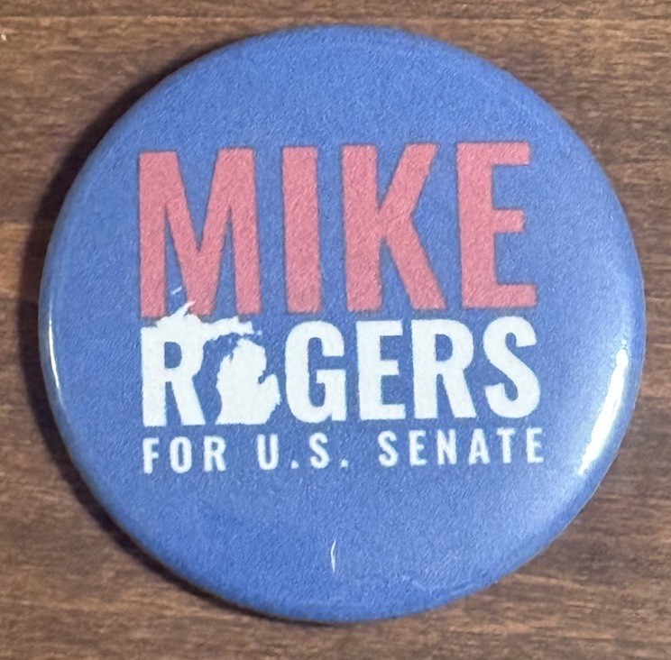 Mike Rogers For Senate Button. 2.25inches