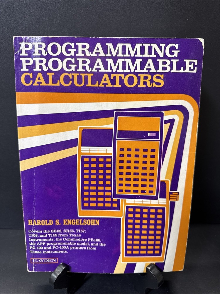 1978 Programming Programmable Calculators TI-59 TI-57 SR-56 SR-52 PC-100C Cradle