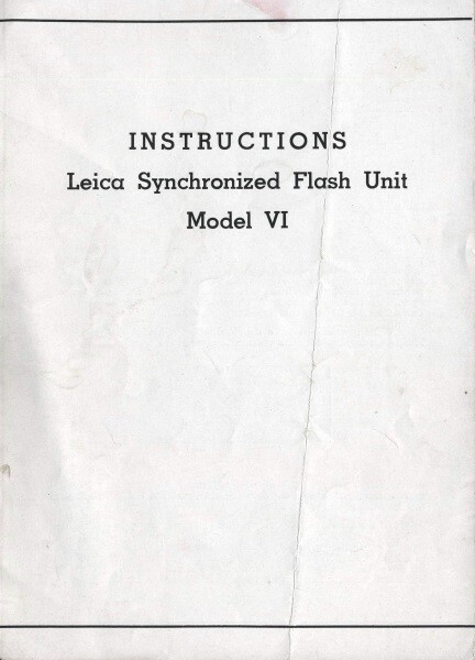 Leica Model VI Synchronized Flash Unit Instruction Manual 1940